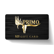 Load image into Gallery viewer, Primo Gift Card

