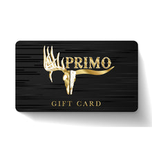 Load image into Gallery viewer, Primo Gift Card - Online Store Only